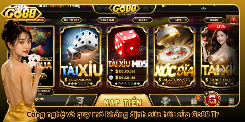 Công nghệ và quy mô khẳng định sức hút của Go88 Tr