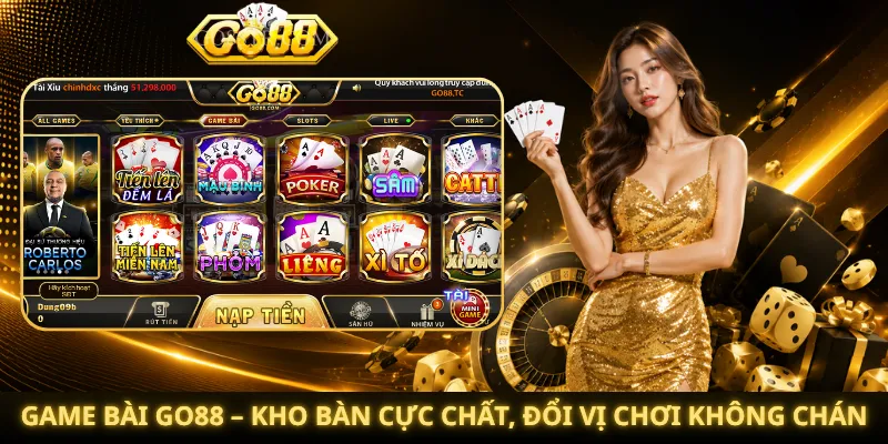Game Bài Go88 – Kho Bàn Cực Chất, Đổi Vị Chơi Không Chán