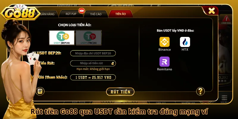 Rút tiền Go88 qua USDT cần kiểm tra đúng mạng ví